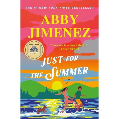 Just for the Summer - by Abby Jimenez