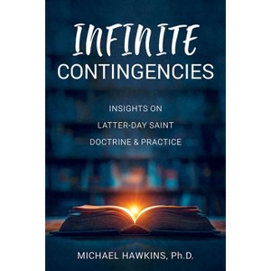 Infinite Contingencies - by  Michael Hawkins (Paperback) - 1 of 1