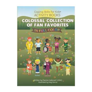 Coping Skills for Kids™ Activity Books: Colossal Collection of Fan Favorites