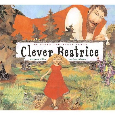 Clever Beatrice - (Avenues) by  Margaret Willey (Hardcover)