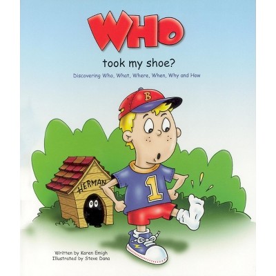 Who Took My Shoe? - by  Karen Emigh (Paperback)