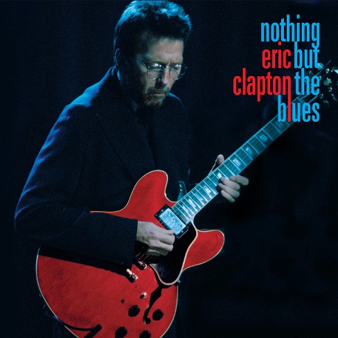 kandidatgrad vasketøj værtinde Eric Clapton - Nothing But The Blues (vinyl) : Target