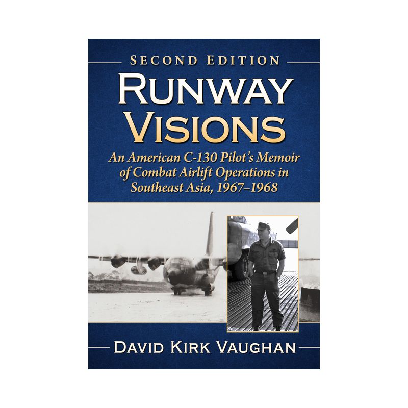 Runway Visions - by  David Kirk Vaughan (Paperback), 1 of 2