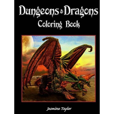 Dungeons & Dragons Coloring Book - by  Jasmine Taylor (Paperback)