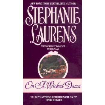 On a Wicked Dawn - (Cynster Novels) by  Stephanie Laurens (Paperback)