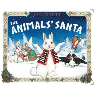 The Animals' Santa - by  Jan Brett (Board Book)