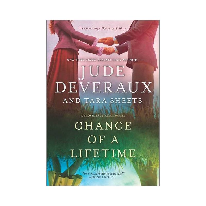 Chance of a Lifetime - (Providence Falls) by  Jude Deveraux & Tara Sheets (Paperback), 1 of 2