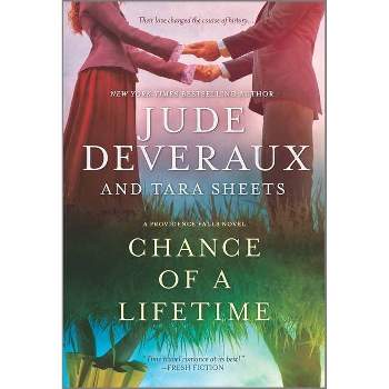 Chance of a Lifetime - (Providence Falls) by  Jude Deveraux & Tara Sheets (Paperback)