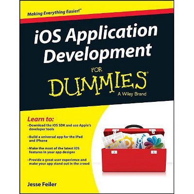 IOS App Development for Dummies - by  Jesse Feiler (Paperback)