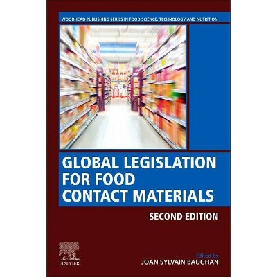 Global Legislation for Food Contact Materials - 2nd Edition 