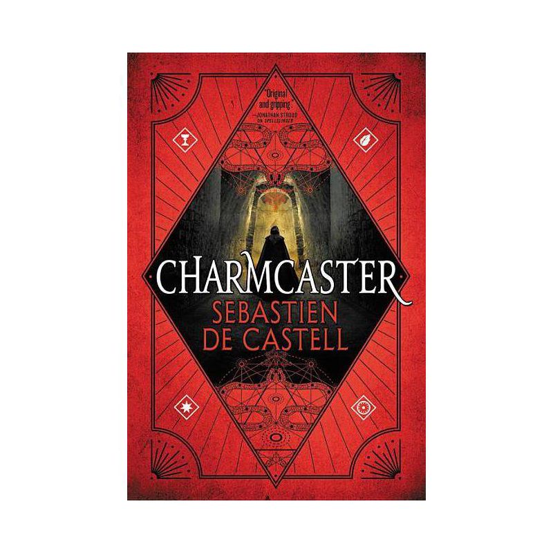 Charmcaster - (Spellslinger) by  Sebastien De Castell (Paperback), 1 of 2