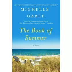 The Book of Summer - by Michelle Gable (Paperback)