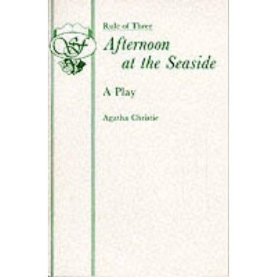 Afternoon at the Seaside - by  Agatha Christie (Paperback)