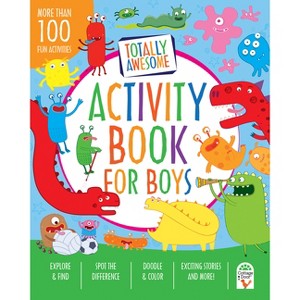 Totally Awesome Activity Book for Boys - by  Parragon Books (Paperback) - 1 of 1