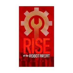 Rise of the Robotariat Board Game - 1 of 3