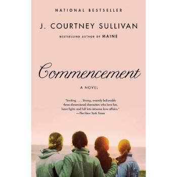 Commencement ( Vintage Contemporaries Series) (Paperback) by J. Courtney Sullivan