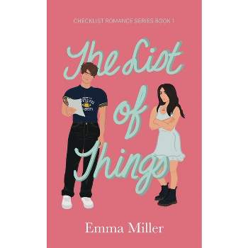 The List of Things. - by  Emma Miller (Paperback)