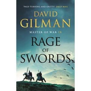 Rage of Swords - (Master of War) by  David Gilman (Hardcover) - 1 of 1