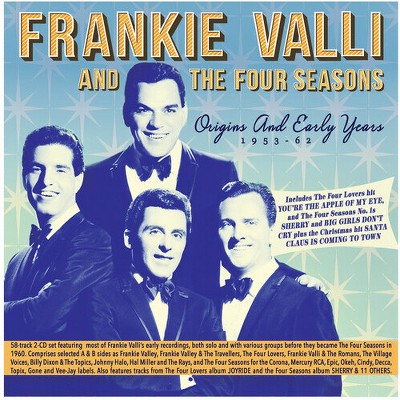 Frankie Valli The Four Seasons Origins And Early Years 1953 62