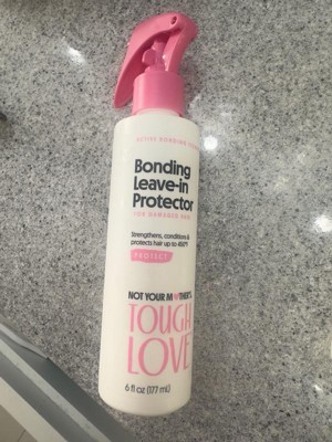 Not Your Mother's Tough Love Bonding Leave-in Hair Protector - 6 Fl Oz ...