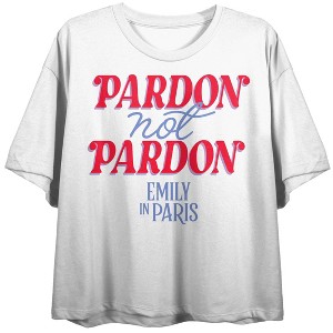 Emily in Paris Pardon Not Pardon (Sorry Not Sorry) Women's White Short Sleeve Crew Neck Crop Tee - 1 of 3