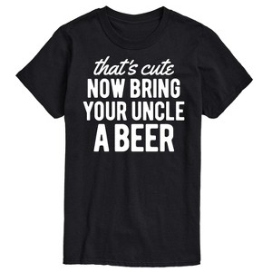 Men's - Instant Message - That's Cute Now Bring Your Uncle A Beer Short Sleeve Graphic T-Shirt - 1 of 4