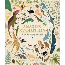 Amazing Evolution - by  Anna Claybourne (Hardcover)
