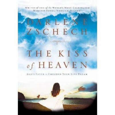 The Kiss of Heaven - (Paperback)