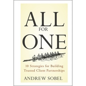 All for One - by  Andrew Sobel (Hardcover) - 1 of 1