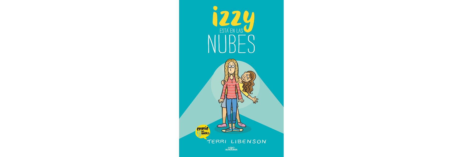 Izzy Está En Las Nubes / Positively Izzy - by  Terri Libenson (Hardcover)