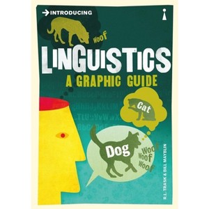 Introducing Linguistics - (Graphic Guides) 2nd Edition by  R L Trask (Paperback) - 1 of 1