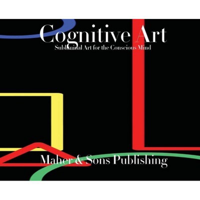 Cognitive Art - by  Leticia Maher (Hardcover)