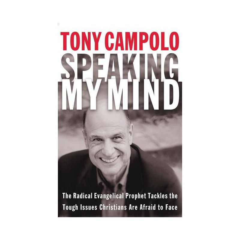 Speaking My Mind - by  Tony Campolo (Paperback), 1 of 2