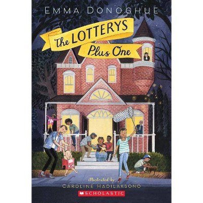 The the Lotterys Plus One - by  Emma Donoghue (Paperback)