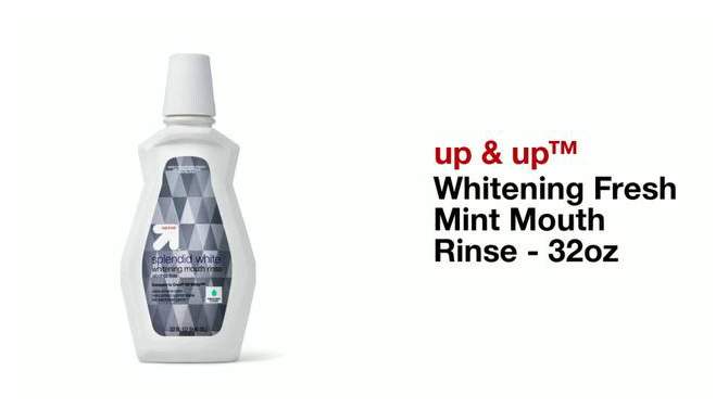 Whitening Fresh Mint Mouth Rinse - 32oz - up &#38; up&#8482;, 2 of 5, play video