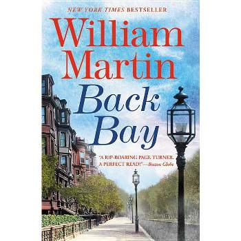 Back Bay - by  William Martin (Paperback)