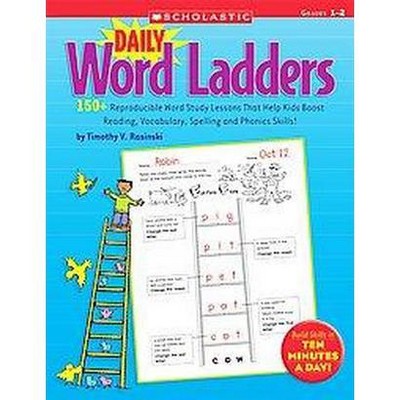 Daily Word Ladders: Grades 1-2 - by  Timothy Rasinski & Timothy V Rasinski (Paperback)