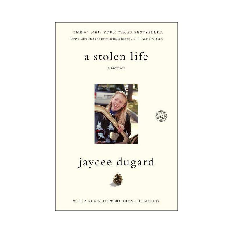 A Stolen Life - by  Jaycee Dugard (Paperback), 1 of 2