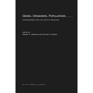 Genes, Organisms, Populations - (Bradford Book) by  Robert N Brandon & Richard Burian (Paperback) - 1 of 1