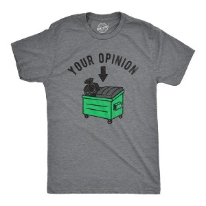 Mens Your Opinion Dumpster T Shirt Funny Garbage Trash Belief Joke Tee For Guys - Crazy Dog Men's T Shirt - 1 of 4