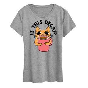 Women's - Instant Message - Is This Decaf Cat Short Sleeve Graphic T-Shirt - 1 of 4