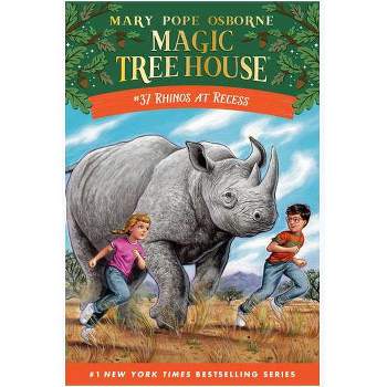 Rhinos at Recess - by Mary Pope Osborne