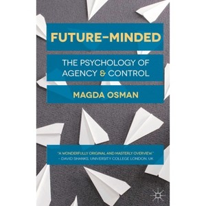 Future-Minded - by  Magda Osman (Paperback) - 1 of 1