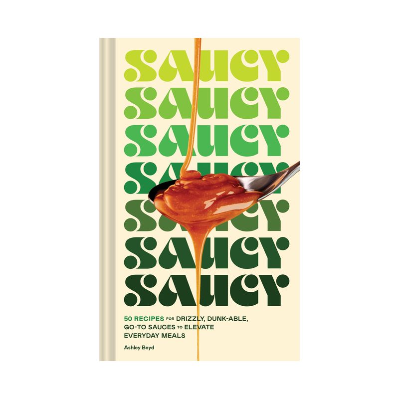 Saucy - by  Ashley Boyd (Hardcover), 1 of 2