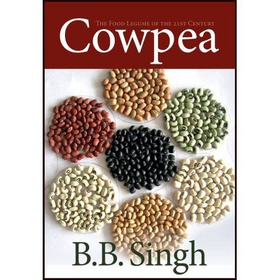 Cowpea - (Asa, Cssa, and Sssa Books) by  Bharat Singh (Paperback)