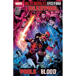 Miles Morales: Spider-Man/Deadpool - Pools of Blood - by  Cody Ziglar (Paperback) - 1 of 1