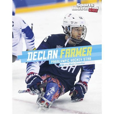 Declan Farmer - (Sports Illustrated Kids Stars of Sports) by  Matt Chandler (Hardcover)