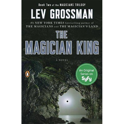 The Magician King (Paperback) by Lev Grossman