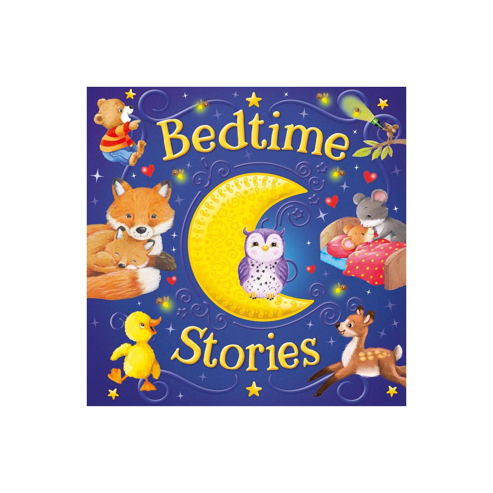 Bedtime Stories (a Tender Moments Treasury) - by Kidsbooks Publishing (Hardcover)