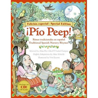 Image of Pio Peep! Traditional Spanish Nursery Rhymes Book and CD - by  Alma Flor Ada & F Isabel Campoy & Alice Schertle (Mixed Media Product)